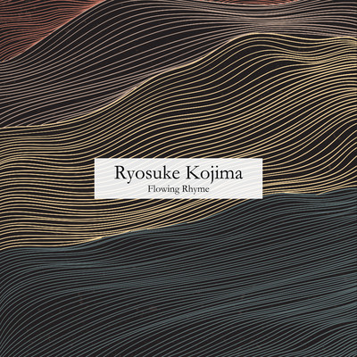 シングル/Flowing Rhyme/Ryosuke Kojima
