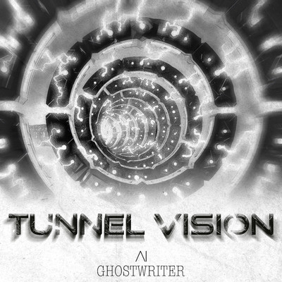 Tunnel Vision/Ghostwriter