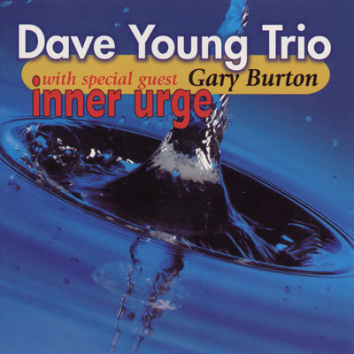DAVE YOUNG TRIO WITH GARY BURTON