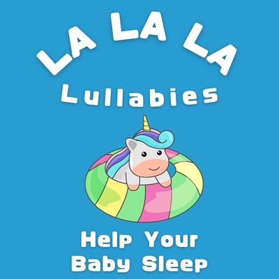 アルバム/Help Your Baby Sleep/LA LA LA Lullabies
