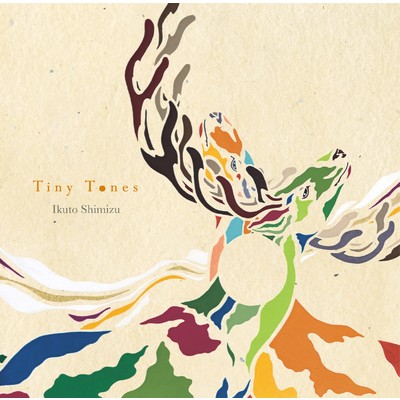 Tiny Tones/清水行人