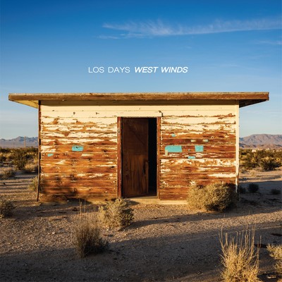 West Winds/Los Days