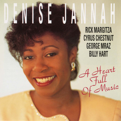 If The Music's Right.../DENISE JANNAH