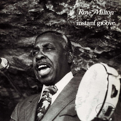 Instant Groove/ROY MILTON
