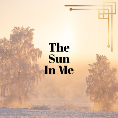 The Sun In Me/Itto Collective