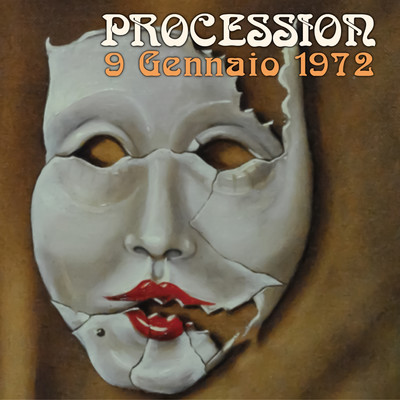 ヒストリカル・ライヴ(1972年1月9日) [2022 Remastered]/プロセッション