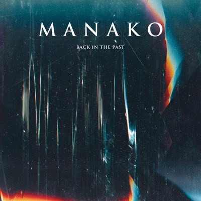 アルバム/Back in the Past/MANAKO