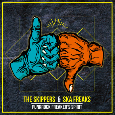 PUNKROCK FREAKER'S SPIRIT/THE SKIPPERS ／ SKA FREAKS