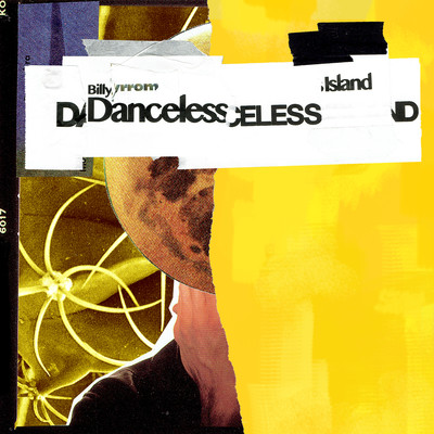 シングル/Danceless Island/Billyrrom