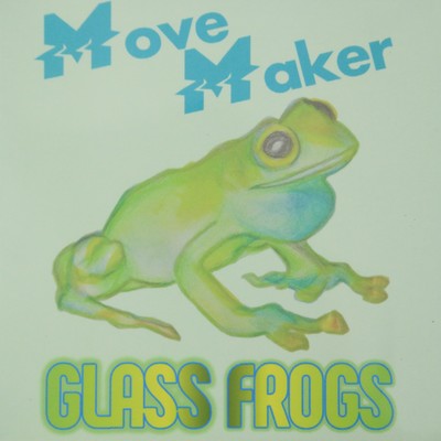 Move Maker/GlassFrogs