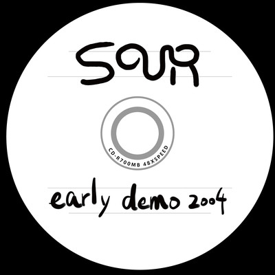 アルバム/early demo 2004/SOUR