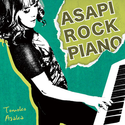 ASAPI ROCK PIANO/朝香智子