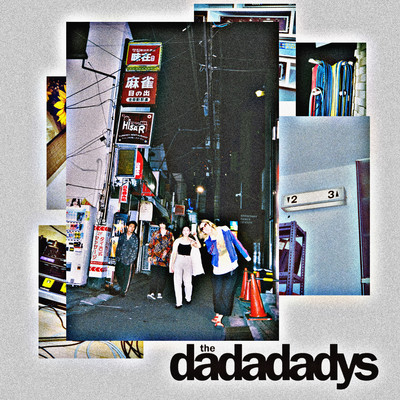 シングル/k.a.i.k.a.n/the dadadadys