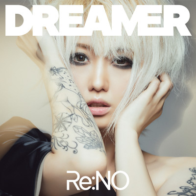 Dreamer/Re:NO