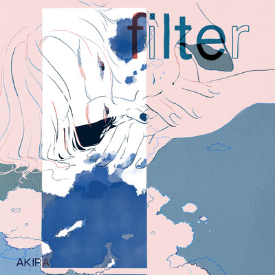 filter/AKIRA & SPENSR