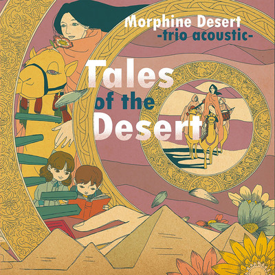 Camel/Morphine Desert -trio acoustic-