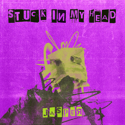 STUCK IN MY HEAD/JASPER