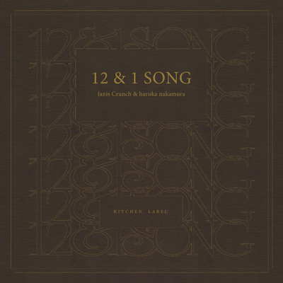 12 & 1 SONG (Remastered 2022)/Janis Crunch & haruka nakamura