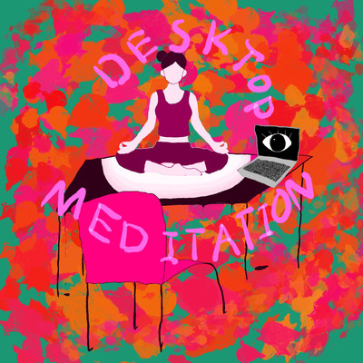 シングル/Desktop Meditation/DFI
