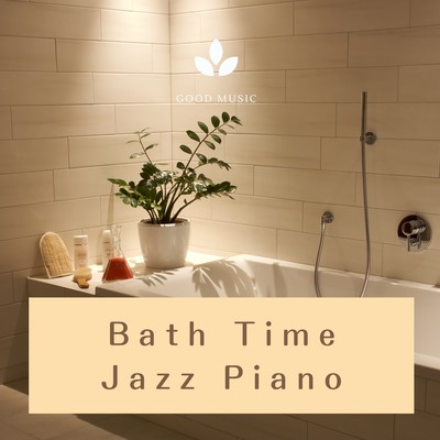 アルバム/Bath Time Jazz Piano/Seventh Blue Formula