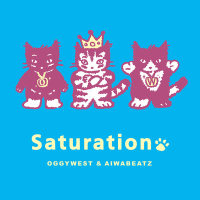 Saturation/OGGYWEST