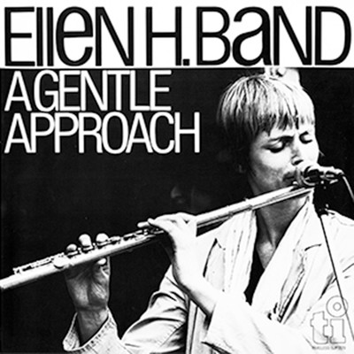 A Gentle Approach/エレン・ヘルマス・バンド