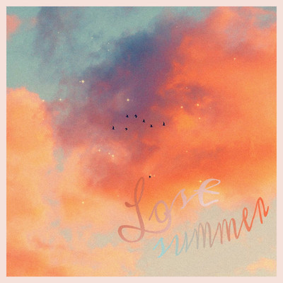 シングル/Lost Summer/Youmentbay