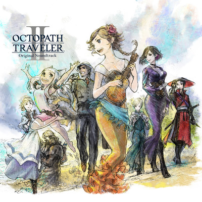 アルバム/OCTOPATH TRAVELER II Original Soundtrack/西木 康智