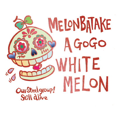 WHITE MELON/めろん畑a go go