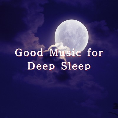 Deep Into a Dream/Relaxing BGM Project