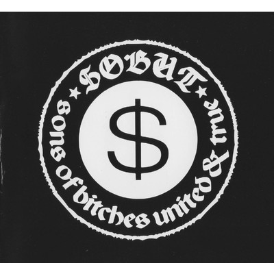 Sons Of Bitches United & True/SOBUT