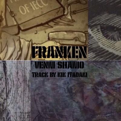 シングル/FRANKEN feat. SHAMO/VENM