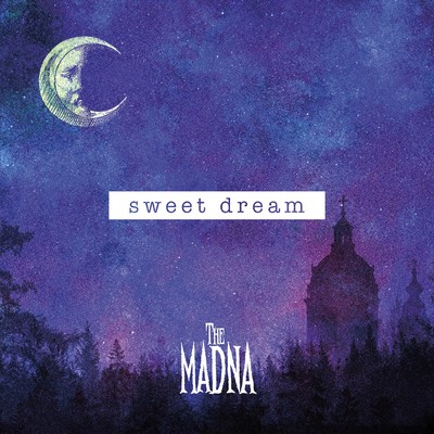 アルバム/sweet dream/THE MADNA