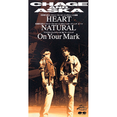 HEART／NATURAL／On Your Mark/CHAGE and ASKA