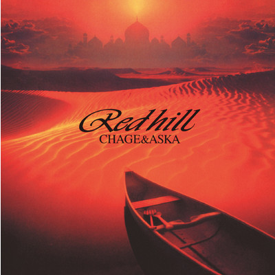 RED HILL/CHAGE and ASKA