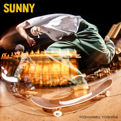 シングル/SUNNY (street groove ver)/Yoshiharu Yoshida