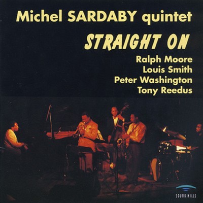DOWN AT DAWN (Live ver.)/MICHEL SARDABY QUINTET