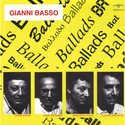 BALLADS/GIANNI BASSO