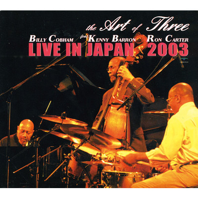 アルバム/LIVE IN JAPAN 2003/THE ART OF THREE