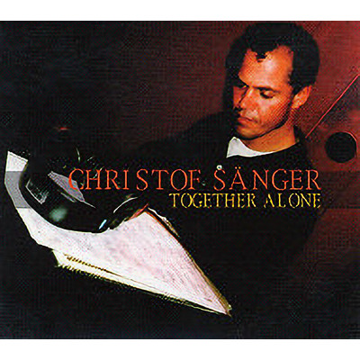 TOGETHER ALONE/CHRISTOF SANGER