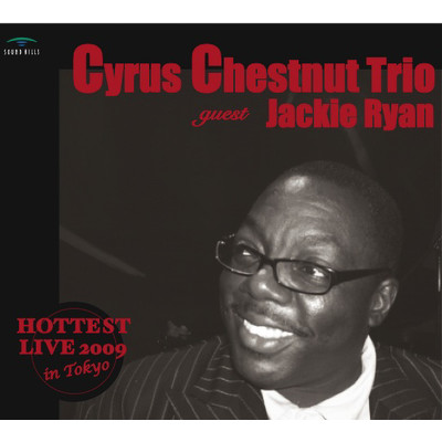 LEFT ALONE (FIRST STAGE) (Live ver.)/CYRUS CHESTNUT TRIO GUEST JACKIE RYAN
