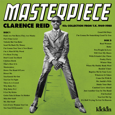 MASTERPIECE - CLARENCE REID 45S COLLECTION FROM T.K. 1969-1980 (COMPILED BY DAISUKE KURODA)/Clarence Reid
