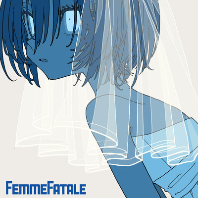 アルバム/Femme Fatale/呆