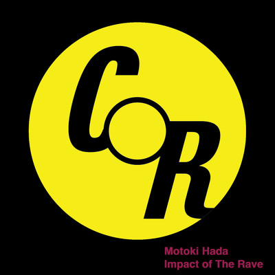 シングル/Impact of The Rave/Motoki Hada