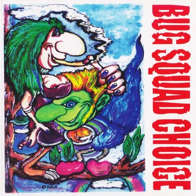 BUG SQUAD CHOICE/Various Artists