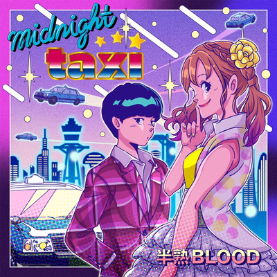 midnight taxi (off vocal)/半熟BLOOD