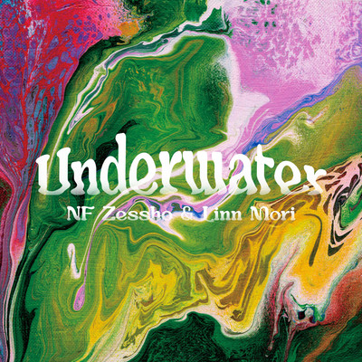 Underwater/NF Zessho