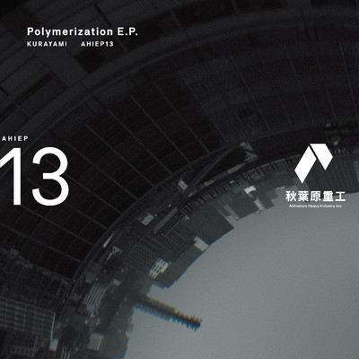 シングル/Polymerization part.2/KURAYAMI