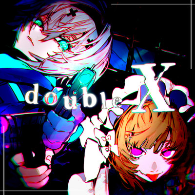 double X/ふぁるすてぃ