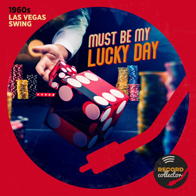 アルバム/Must Be My Lucky Day: 1960's Las Vegas Big Band Jazz/Record Collector